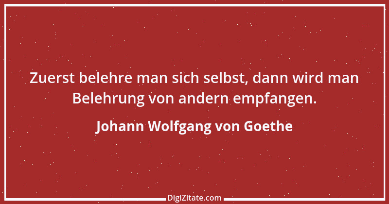 Zitat von Johann Wolfgang von Goethe 3334