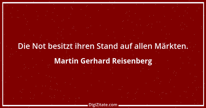 Zitat von Martin Gerhard Reisenberg 2649