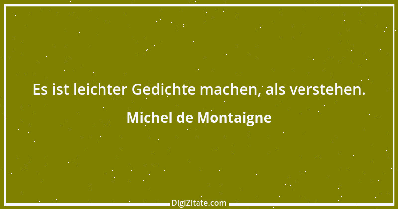 Zitat von Michel de Montaigne 22