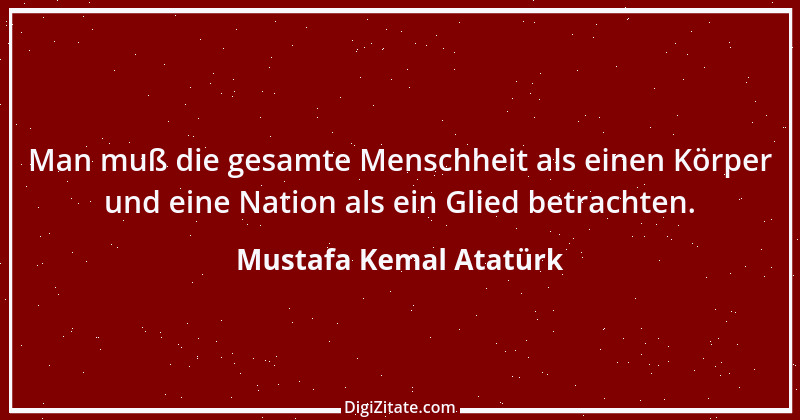 Zitat von Mustafa Kemal Atatürk 20