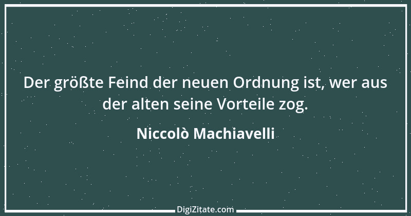 Zitat von Niccolò Machiavelli 194