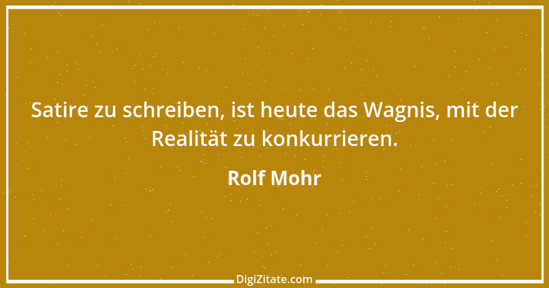 Zitat von Rolf Mohr 9