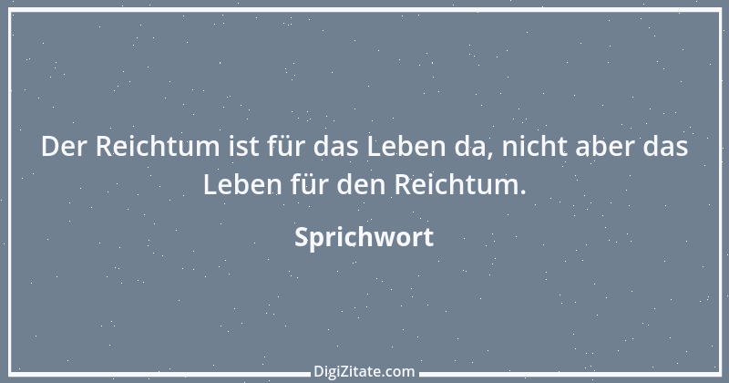 Zitat von Sprichwort 13326