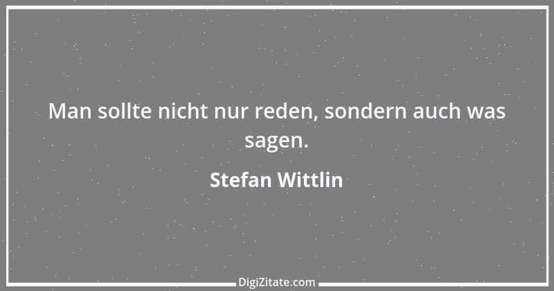 Zitat von Stefan Wittlin 43