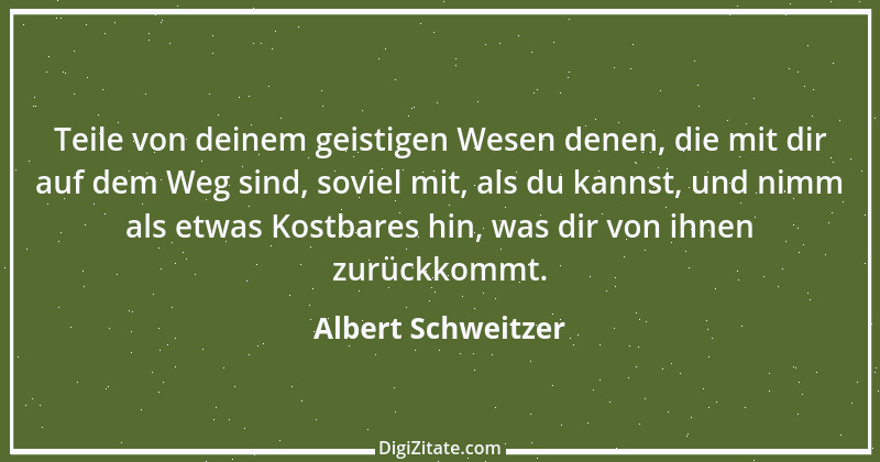 Zitat von Albert Schweitzer 46