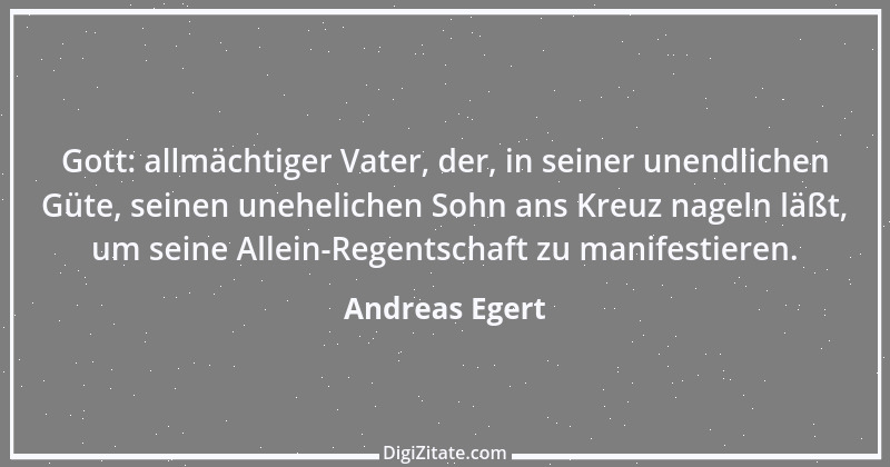 Zitat von Andreas Egert 236