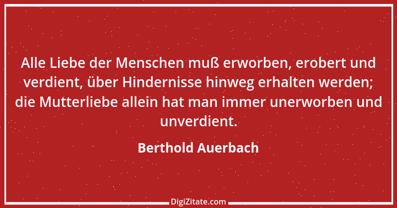 Zitat von Berthold Auerbach 180