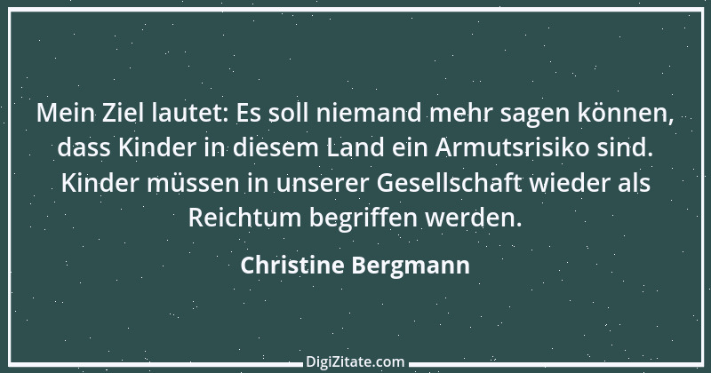 Zitat von Christine Bergmann 5