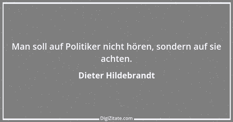 Zitat von Dieter Hildebrandt 12