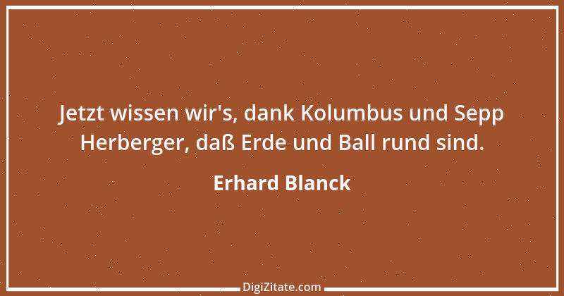 Zitat von Erhard Blanck 1890