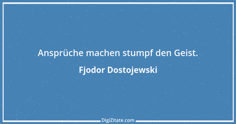 Zitat von Fjodor Dostojewski 124