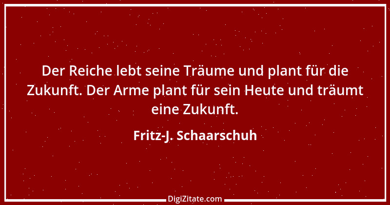 Zitat von Fritz-J. Schaarschuh 69