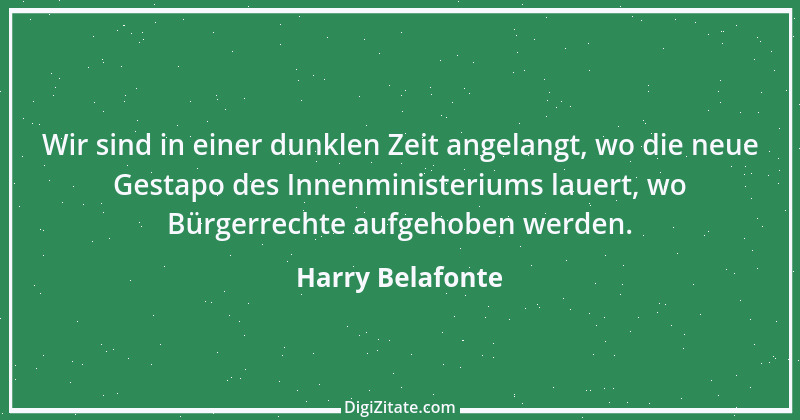 Zitat von Harry Belafonte 4