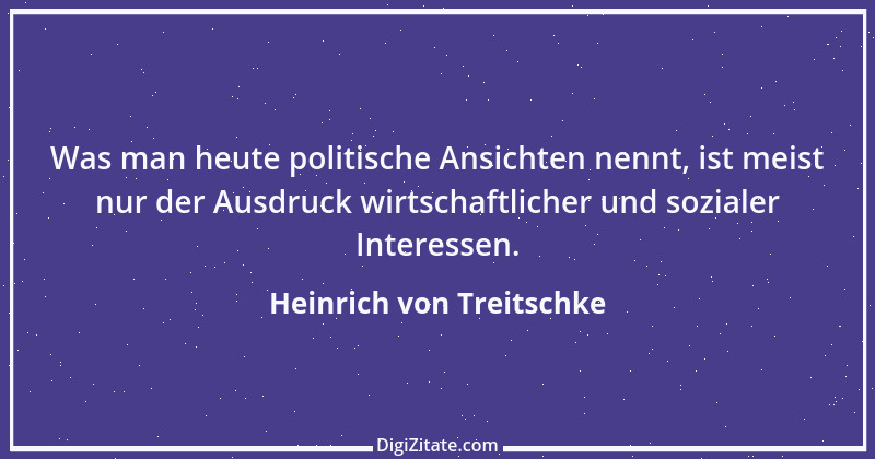 Zitat von Heinrich von Treitschke 44