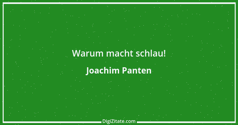 Zitat von Joachim Panten 162