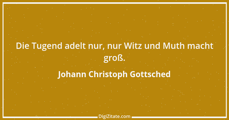 Zitat von Johann Christoph Gottsched 2