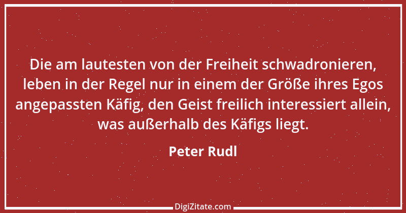 Zitat von Peter Rudl 609