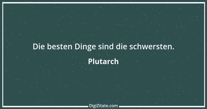 Zitat von Plutarch 11