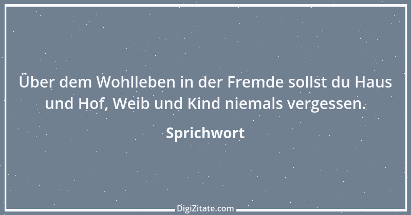 Zitat von Sprichwort 4327