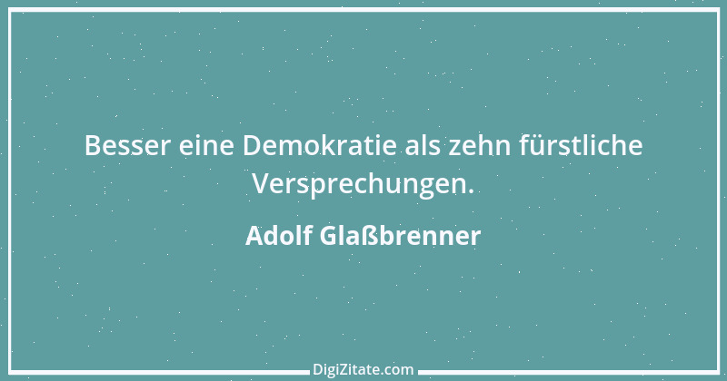 Zitat von Adolf Glaßbrenner 1