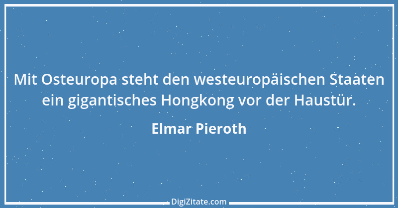 Zitat von Elmar Pieroth 1