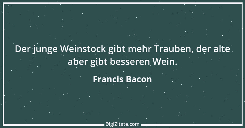 Zitat von Francis Bacon 41