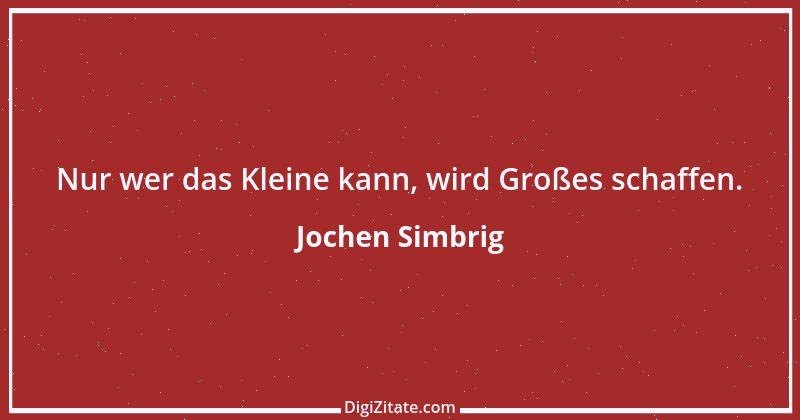 Zitat von Jochen Simbrig 2