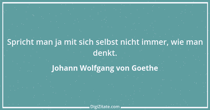 Zitat von Johann Wolfgang von Goethe 2787