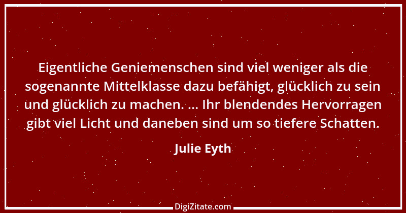 Zitat von Julie Eyth 105