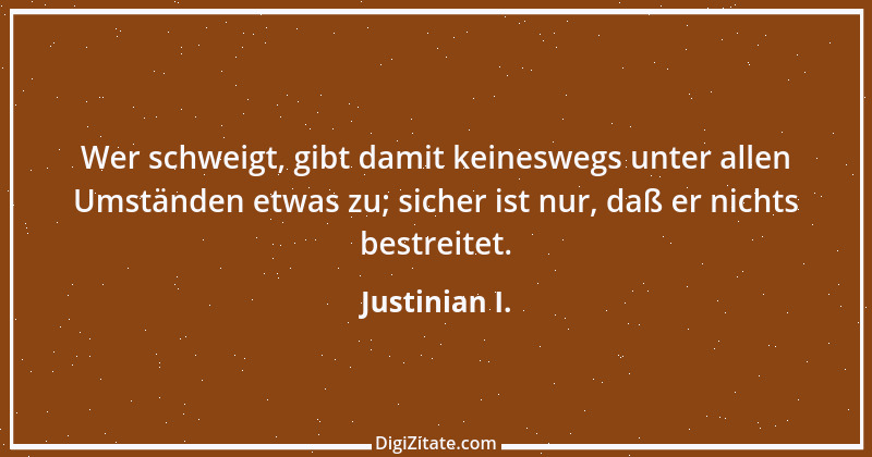 Zitat von Justinian I. 3