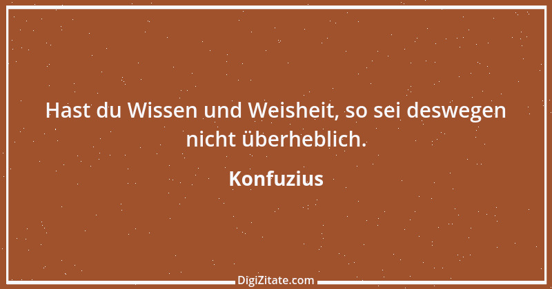 Zitat von Konfuzius 30