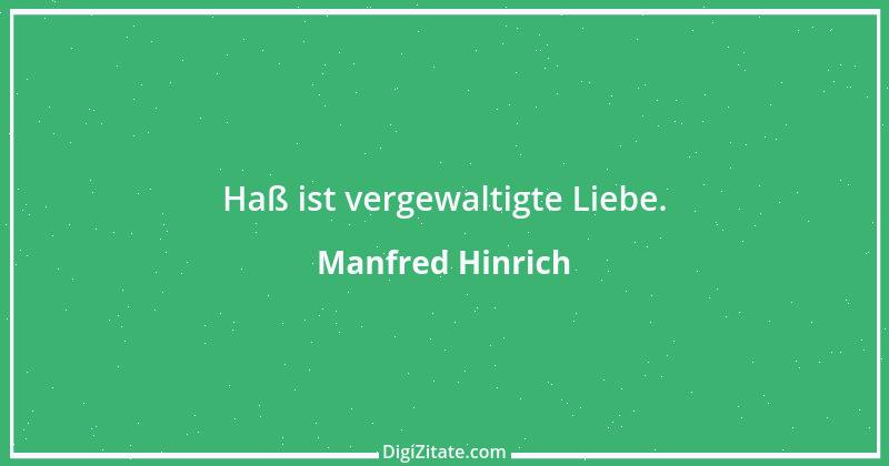 Zitat von Manfred Hinrich 3961