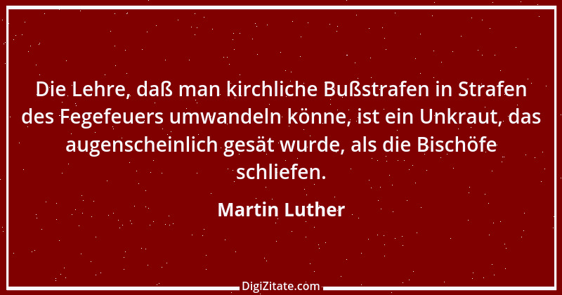 Zitat von Martin Luther 475