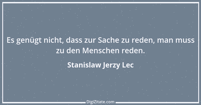 Zitat von Stanislaw Jerzy Lec 120