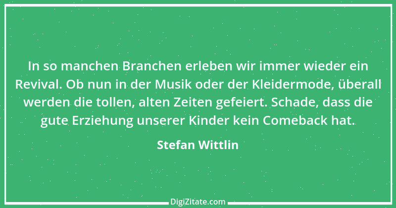 Zitat von Stefan Wittlin 496