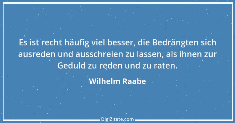 Zitat von Wilhelm Raabe 266