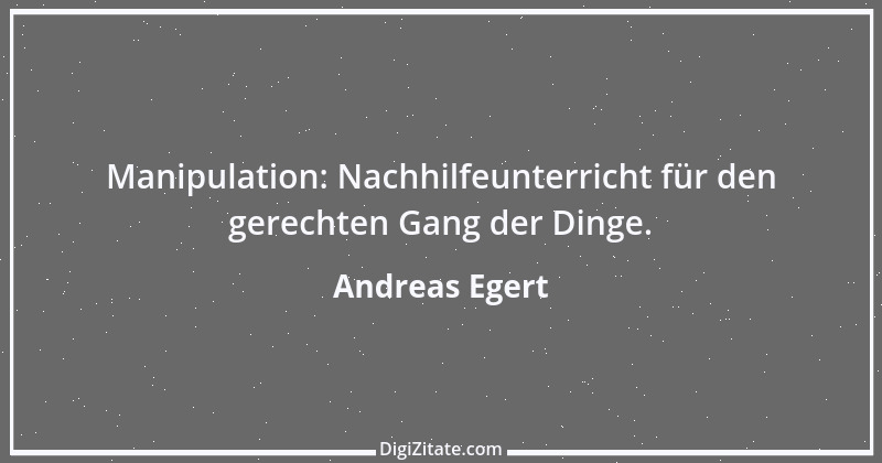 Zitat von Andreas Egert 237