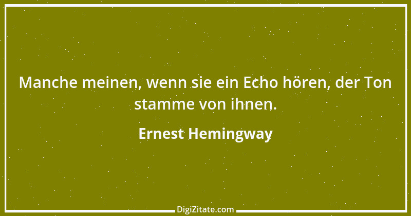 Zitat von Ernest Hemingway 1