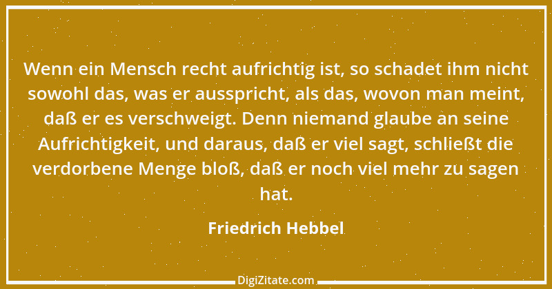 Zitat von Friedrich Hebbel 691