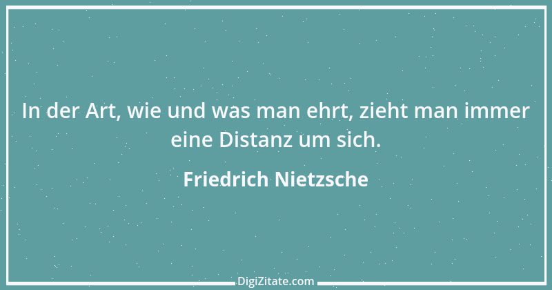 Zitat von Friedrich Nietzsche 273