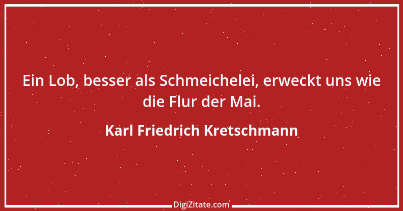 Zitat von Karl Friedrich Kretschmann 1