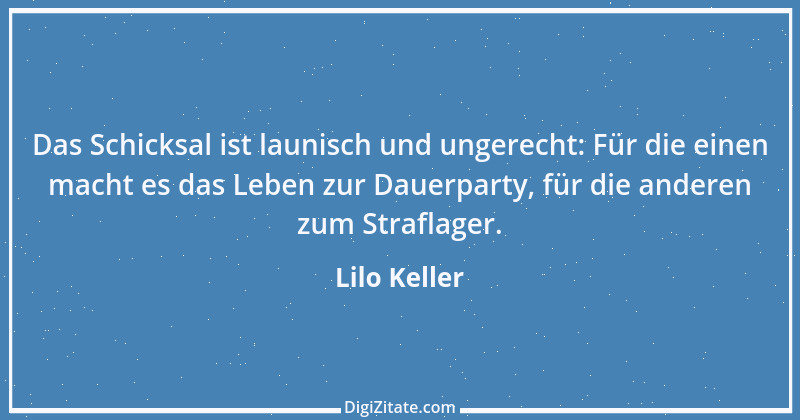 Zitat von Lilo Keller 36