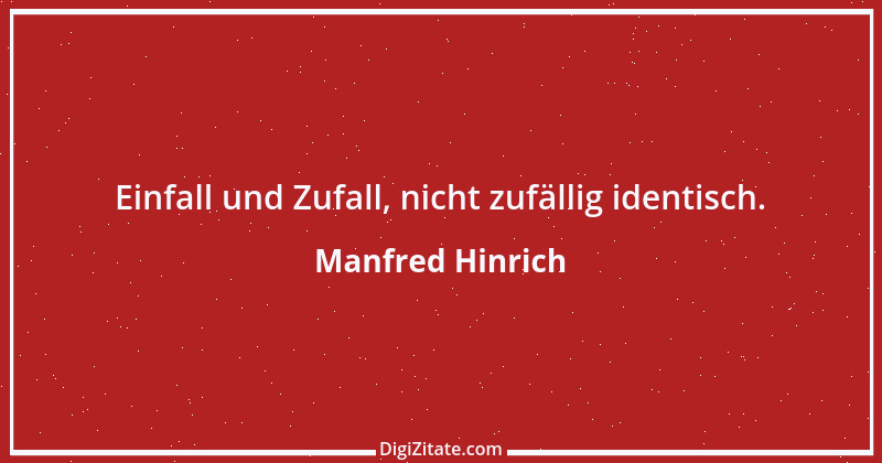 Zitat von Manfred Hinrich 2510