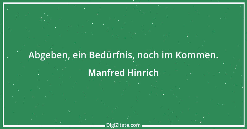 Zitat von Manfred Hinrich 510