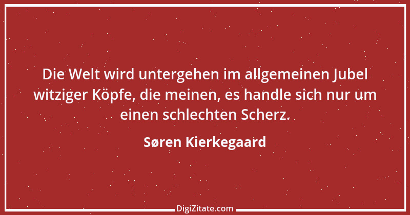 Zitat von Søren Kierkegaard 79