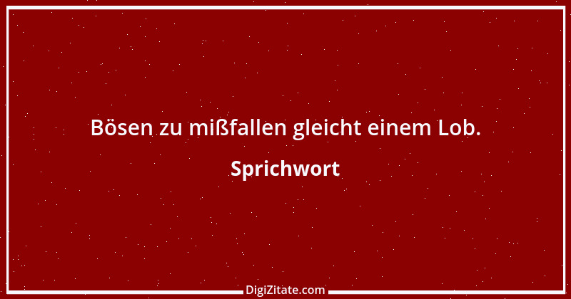 Zitat von Sprichwort 10328