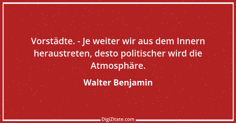 Zitat von Walter Benjamin 64