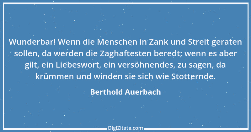 Zitat von Berthold Auerbach 182