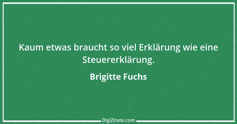 Zitat von Brigitte Fuchs 27