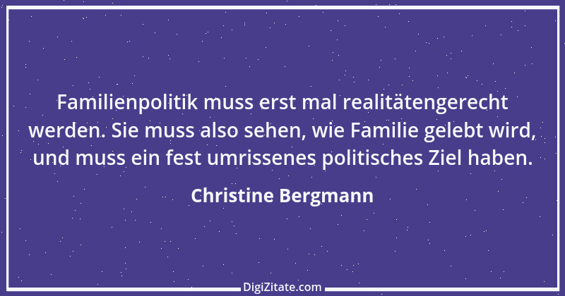 Zitat von Christine Bergmann 7